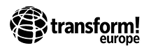 Transform Europe!